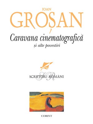 cover image of Caravana cinematografică și alte povestiri